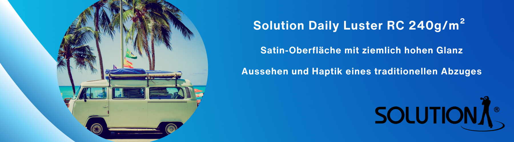 Solution Daily Luster RC 240 - satinierte Oberfläche für professionelle Fotoausdrucke