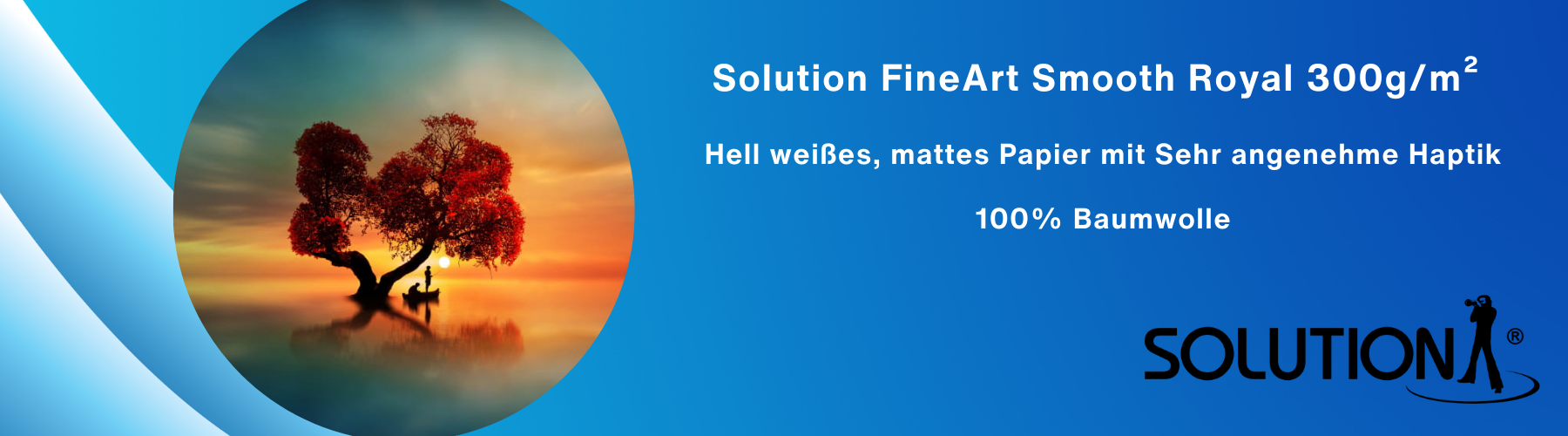 Solution FineArt Smooth Royal 300 gsm – Exquisites, glattes Papier für erstklassige Druckergebnisse