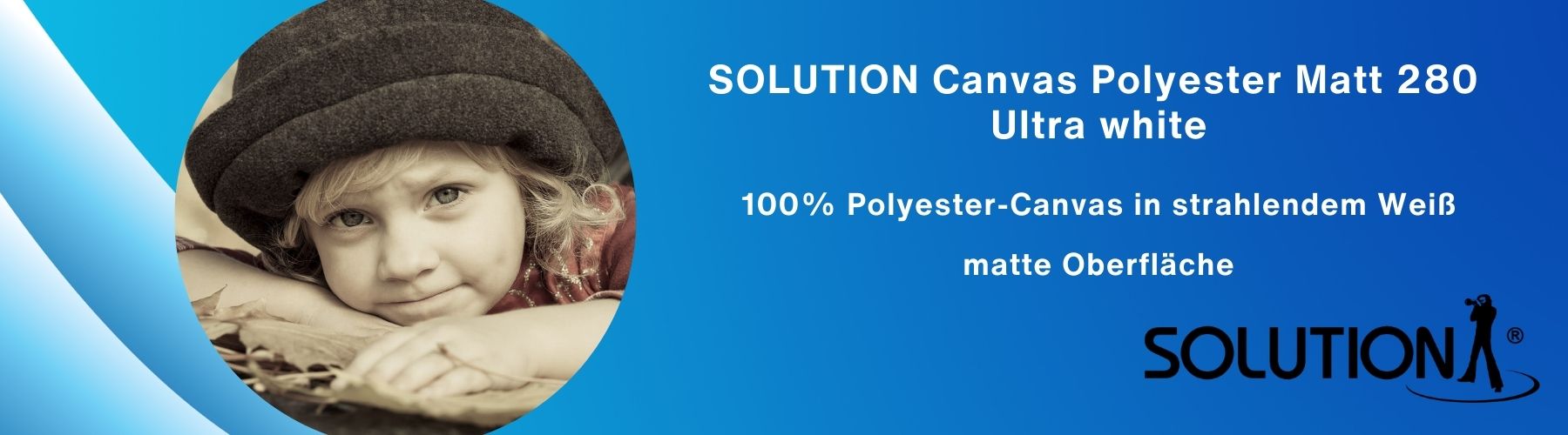 Solution Art Canvas Polyester Matt 280 g/m²