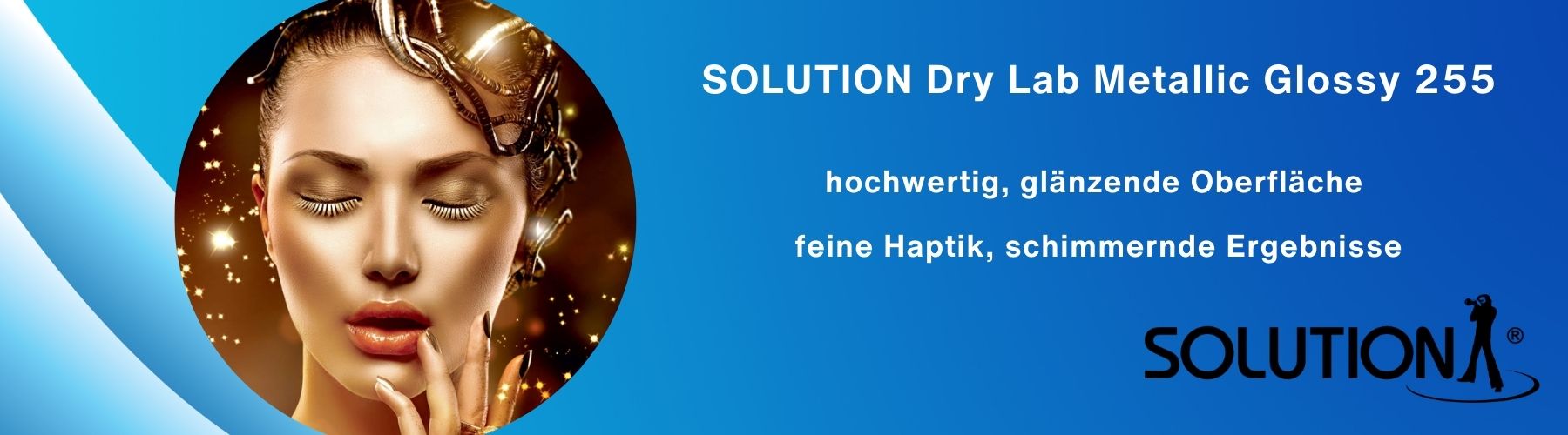 Solution Dry Lab Metallic Glossy 255